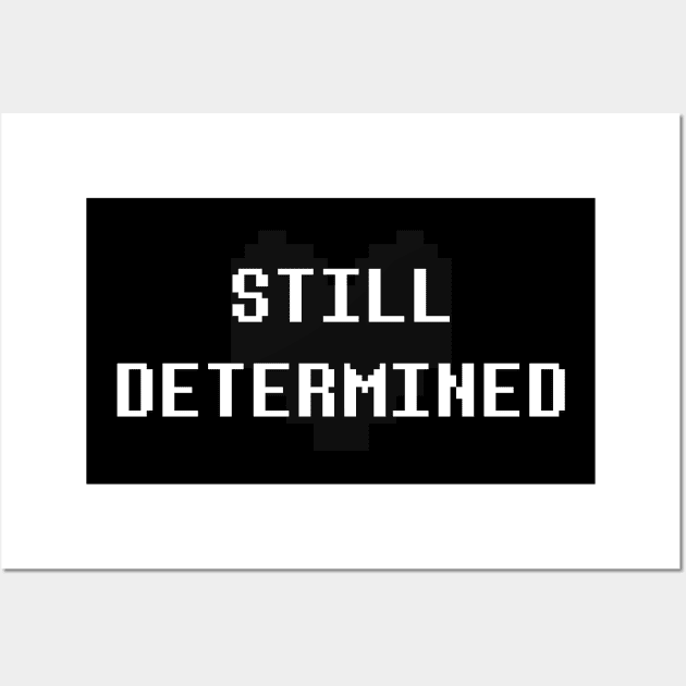 Still determined Wall Art by edgarOaks